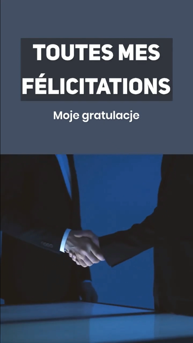 Lekcja francuskiego Jak pogratulować komuś np dobrze wykonanej pracy lub awansu zawodowego?